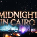 Midnight in Cairo