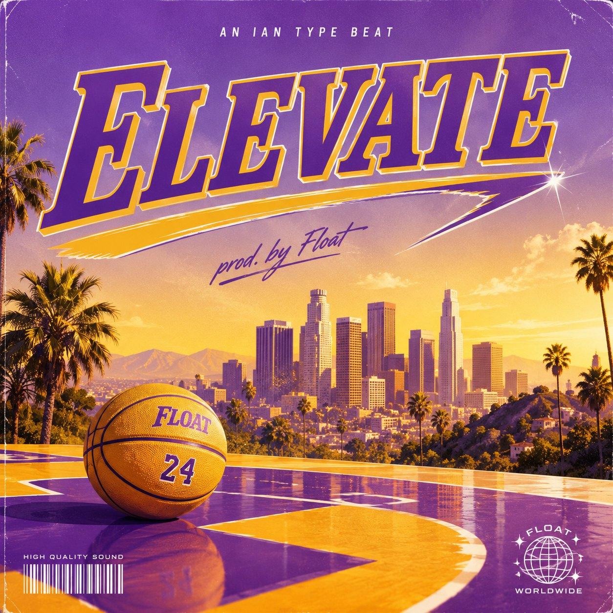 [ELEVATE] Ian Type Beat  artwork by Fl0AT