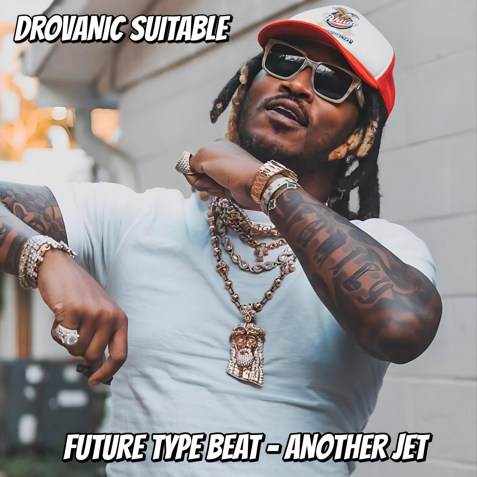 FUTURE x PLAYBOI CARTI TYPE BEAT - ANOTHER JET artwork by DROVANIC SUITABLE 