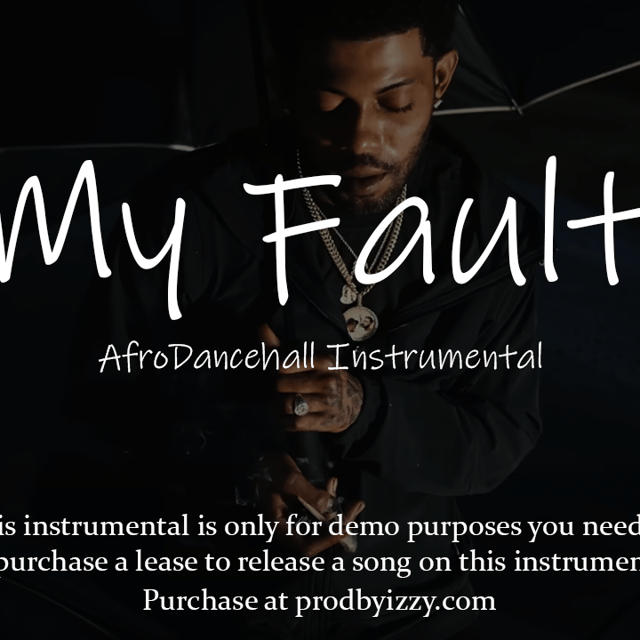 My Fault | Dancehall Instrumental | BUY 2 GET 1 FREE